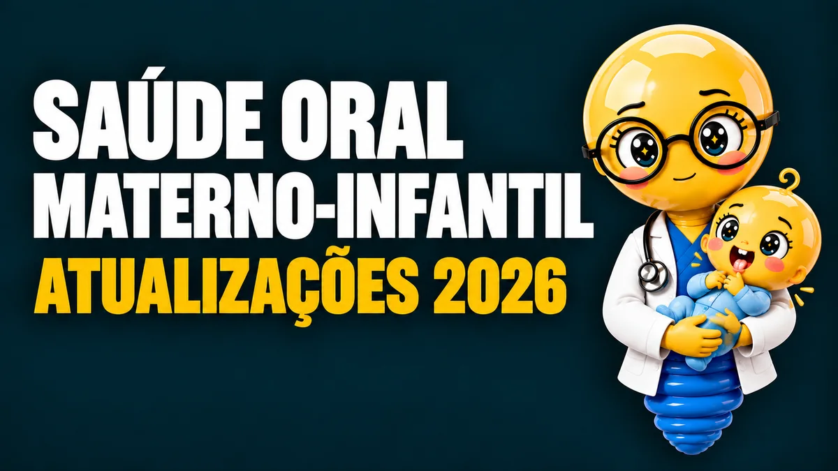 Ilustração em formato horizontal, com fundo azul-petróleo escuro. À esquerda, há um título em letras grandes e brancas: “Saúde Oral Materno-Infantil”. Logo abaixo, em letras amarelas, está escrito “Atualizações 2026”. À direita, uma simpática personagem em formato de lâmpada amarela, com olhos grandes, bochechas rosadas e óculos pretos redondos, veste jaleco branco sobre roupa azul e usa um estetoscópio. Ela segura carinhosamente no colo um bebê, com olhos brilhantes, bochechas rosadas, macacão azul estampado e um pequeno dente nascendo, visível em seu sorriso. A imagem apresenta um estilo tridimensional, com cores vibrantes, brilho e aparência delicada, remetendo ao cuidado com a saúde bucal materno-infantil.